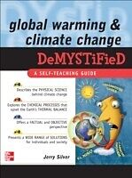 eBook (epub) Global Warming and Climate Change Demystified de Jerry Silver