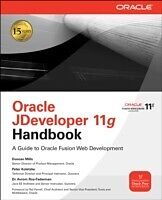 eBook (epub) Oracle JDeveloper 11g Handbook de Duncan Mills