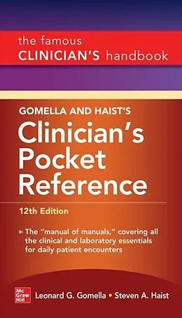 E-Book (epub) Gomella and Haist's Clinician's Pocket Reference, 12th Edition von Leonard G. Gomella, Steven A. Haist