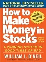 E-Book (epub) How to Make Money in Stocks: A Winning System in Good Times and Bad, Fourth Edition von William J. O'Neil