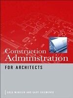 E-Book (epub) Construction Administration for Architects von Greg Winkler