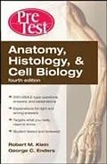E-Book (epub) Anatomy, Histology, & Cell Biology: PreTest Self-Assessment & Review, Fourth Edition von Robert Klein