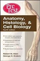 E-Book (epub) Anatomy, Histology, & Cell Biology: PreTest Self-Assessment & Review, Fourth Edition von Robert Klein