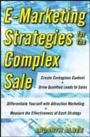 eBook (pdf) eMarketing Strategies for the Complex Sale de Ardath Albee