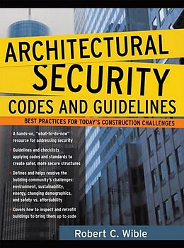 E-Book (pdf) Architectural Security Codes and Guidelines von Robert Wible