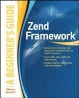 eBook (epub) Zend Framework, A Beginner's Guide de Vikram Vaswani