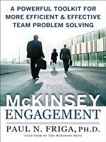eBook (epub) McKinsey Engagement: A Powerful Toolkit For More Efficient and Effective Team Problem Solving de Paul N. Friga