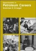 E-Book (pdf) Opportunities in Petroleum von Gretchen D. Krueger