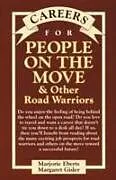 E-Book (pdf) Careers for People on the Move &amp; Other Road Warriors von Marjorie Eberts, Margaret Gisler
