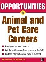E-Book (epub) Opportunities in Animal and Pet Careers von Mary Price Lee