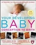 E-Book (pdf) Your Developing Baby, Conception to Birth von Peter M. Doubilet, Carol B. Benson, Roanne Weisman