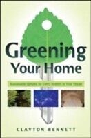 eBook (pdf) Greening Your Home de Clayton Bennett