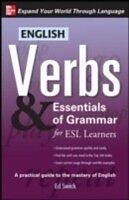 eBook (epub) English Verbs & Essentials of Grammar for ESL Learners de Ed Swick