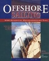 E-Book (epub) Offshore Sailing: 200 Essential Passagemaking Tips von William G. Seifert