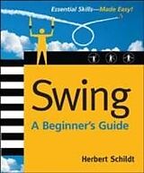 E-Book (epub) Swing: A Beginner's Guide von Herbert Schildt