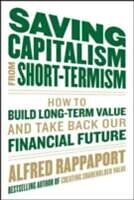 eBook (pdf) Saving Capitalism From Short-Termism: How to Build Long-Term Value and Take Back Our Financial Future de Alfred Rappaport