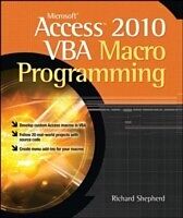 eBook (pdf) Microsoft Access 2010 VBA Macro Programming de Richard Shepherd
