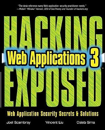 Hacking Exposed Web Applications, Third Edition