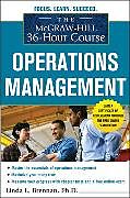 Couverture cartonnée The McGraw-Hill 36-Hour Course: Operations Management de Linda Brennan