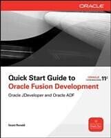 E-Book (pdf) Quick Start Guide to Oracle Fusion Development von Grant Ronald