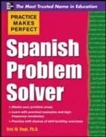 E-Book (epub) Practice Makes Perfect Spanish Problem Solver von Eric W. Vogt