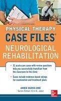 eBook (pdf) Physical Therapy Case Files: Neurological Rehabilitation de Annie Burke-Doe