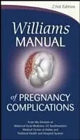 E-Book (epub) Williams Manual of Pregnancy Complications von Kenneth J. Leveno