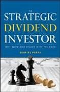 E-Book (epub) Strategic Dividend Investor von Daniel Peris