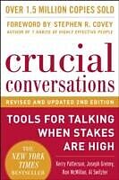 eBook (epub) Crucial Conversations Tools for Talking When Stakes Are High, Second Edition de Kerry Patterson