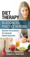 eBook (pdf) Diet Therapy in Advanced Practice Nursing de Katie Ferraro