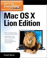 eBook (epub) How to Do Everything Mac OS X Lion Edition de Dwight Spivey