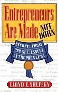 E-Book (epub) Entrepreneurs Are Made Not Born von Lloyd E. Shefsky