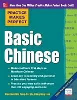 E-Book (pdf) Practice Makes Perfect Basic Chinese von Xiaozhou Wu, Feng-hsi Liu, Rongrong Liao