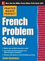eBook (epub) Practice Makes Perfect French Problem Solver (EBOOK) de Annie Heminway