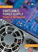 Livre Relié Switching Power Supply Design and Optimization, Second Edition de Maniktala Sanjaya