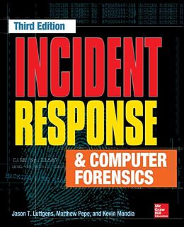 E-Book (epub) Incident Response & Computer Forensics, Third Edition von Jason T. Luttgens