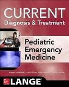 Kartonierter Einband Lange Current Diagnosis and Treatment Pediatric Emergency Medicine von C. Keith Stone, Roger Humphries, Dorian Drigalla