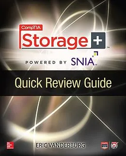 E-Book (epub) CompTIA Storage+ Quick Review Guide von Eric A. Vanderburg
