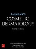 E-Book (epub) Baumann's Cosmetic Dermatology, Third Edition von Leslie S. Baumann, Evan A. Rieder, Mary D. Sun