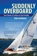 E-Book (epub) Suddenly Overboard von Tom Lochhaas