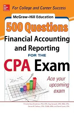 E-Book (epub) McGraw-Hill Education 500 Financial Accounting and Reporting Questions for the CPA Exam von Frimette Kass-Shraibman