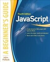 E-Book (pdf) JavaScript: A Beginner's Guide, Fourth Edition von John Pollock