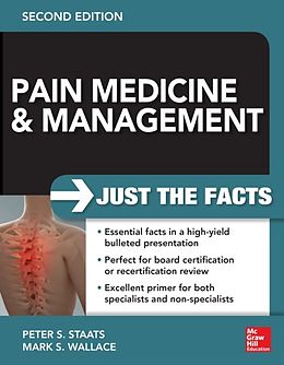 eBook (epub) Pain Medicine and Management: Just the Facts, 2e de Peter Staats