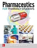 E-Book (epub) Pharmaceutics for Pharmacy Students von Indiran Pather, Chandra Kolli