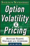 Livre Relié Option Volatility and Pricing: Advanced Trading Strategies and Techniques de Natenberg Sheldon, Natenberg Sheldon