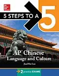 E-Book (pdf) 5 Steps to a 5 Chinese Language and Culture 2015 (BOOK FOR SET) von JianMin Luo