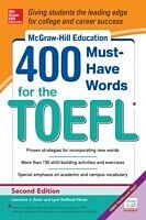 eBook (epub) McGraw-Hill Education 400 Must-Have Words for the TOEFL, 2nd Edition de Lynn Stafford-Yilmaz