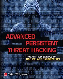 E-Book (epub) Advanced Persistent Threat Hacking von Tyler Wrightson