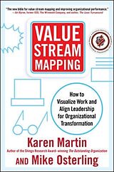 Livre Relié Value Stream Mapping: How to Visualize Work and Align Leadership for Organizational Transformation de Martin Karen, Osterling Mike