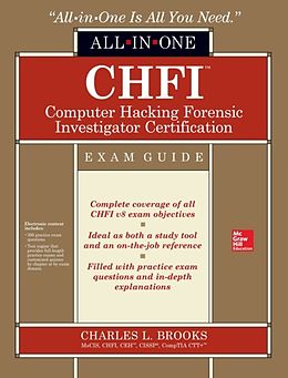 E-Book (epub) CHFI Computer Hacking Forensic Investigator Certification All-in-One Exam Guide von Charles L. Brooks
